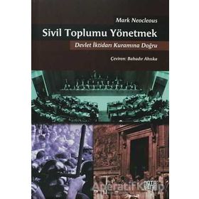 Sivil Toplumu Yönetmek - Mark Neocleous