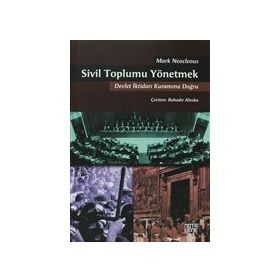 Sivil Toplumu Yönetmek - Mark Neocleous
