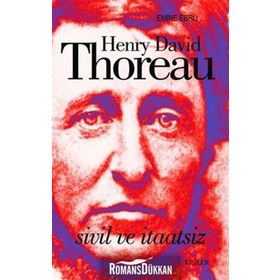 Sivil ve İtaatsiz - Henry David Thoreau