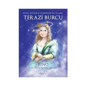 Sivri, Hınzır - Cüretkar Bir Yorumla Terazi Burcu - Juno