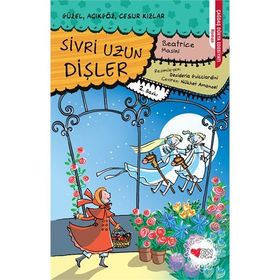 Sivri Uzun Dişler - Beatrice Masini