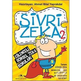 SIVRI ZEKÂ 2 EĞLENCELİ GÖRSEL ZEKÂ SORULARI - AHMET BILAL YAPRAKDAL