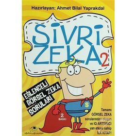 Sivri Zeka 2 - Eğlenceli Görsel Zeka Soruları - Ahmet Bilal Yaprakdal
