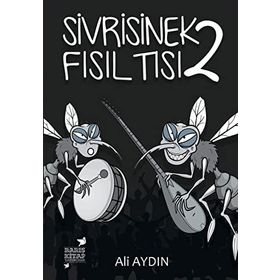 Sivrisinek Fısıltısı 2 - Ali Aydın