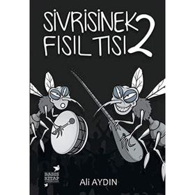 Sivrisinek Fısıltısı 2 - Ali Aydın