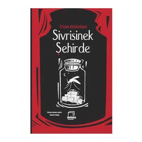 Sivrisinek Şehirde - Erlom Ahvlediani