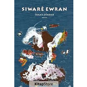 Siware Ewran - İsmail Dindar