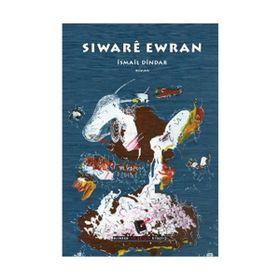 Siware Ewran - İsmail Dindar