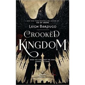 Six of Crows: Crooked Kingdom