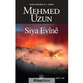 SIYA EVINE - MEHMED UZUN