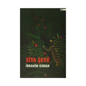 Siya Şeve - İbrahim Osman