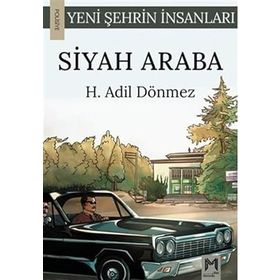 Siyah Araba Yeni Şehrin İnsanları Serisi Adil Dönmez - Memento Mori Yayınları
