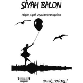 Siyah Balon - Burak Timorci