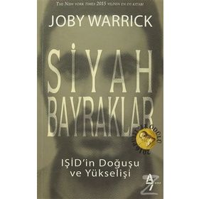 Siyah Bayraklar - Joby Warrick