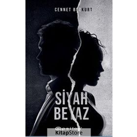 Siyah Beyaz - Cennet Bozkurt