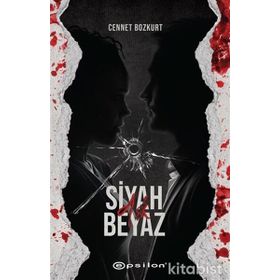 Siyah Beyaz - Cennet Bozkurt
