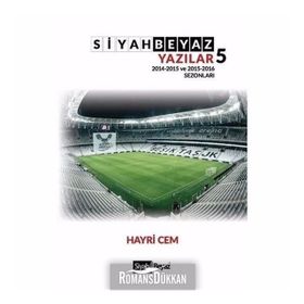 Siyah Beyaz Yazılar 5 - Hayri Cem