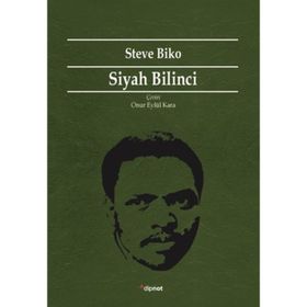 Siyah Bilinci - Steve Biko