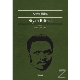 Siyah Bilinci - Steve Biko