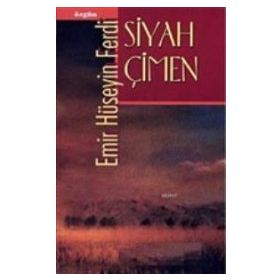 Siyah Çimen - Emir Hüseyin Ferdi