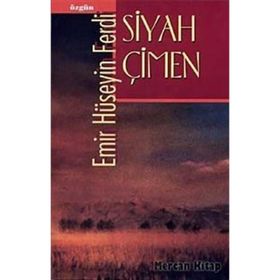 Siyah Çimen - Emir Hüseyin Ferdi
