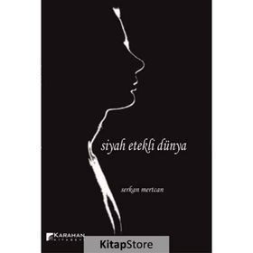 Siyah Etekli Dünya - Serkan Mertcan