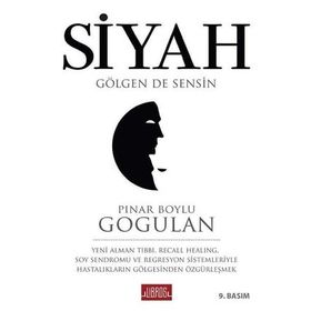 Siyah Gölgen de Sensin - Pınar Boylu Gogulan