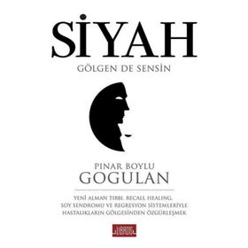 Siyah Gölgen de Sensin - Pınar Boylu Gogulan