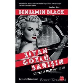 Siyah Gözlü Sarışın - Benjamin Black
