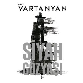 Siyah Gözyaşı - Aret Vartanyan