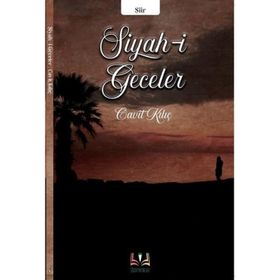 Siyah-i Geceler - Cavit Kılıç