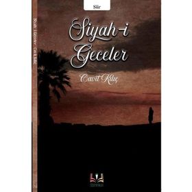 Siyah-i Geceler - Cavit Kılıç