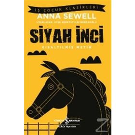 Siyah İnci - Kısaltılmış Metin - Anna Sewell