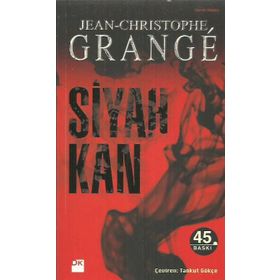 SIYAH KAN - JEAN-CHRISTOPHE GRANGE
