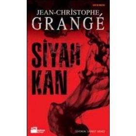 SIYAH KAN - JEAN-CHRISTOPHE GRANGE