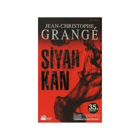 SIYAH KAN - JEAN-CHRISTOPHE GRANGE