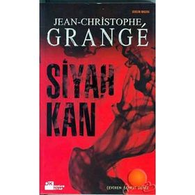 SIYAH KAN - JEAN-CHRISTOPHE GRANGE