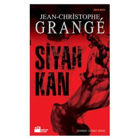 SIYAH KAN - JEAN-CHRISTOPHE GRANGE