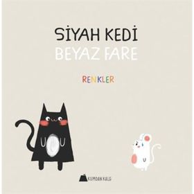 Siyah Kedi Beyaz Fare - Renkler - Duygu Yardımcı