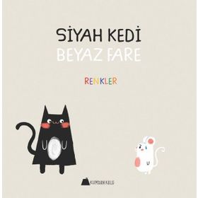 Siyah Kedi Beyaz Fare - Renkler - Duygu Yardımcı
