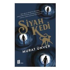 Siyah Kedi - Murat Ünver