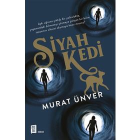 Siyah Kedi - Murat Ünver