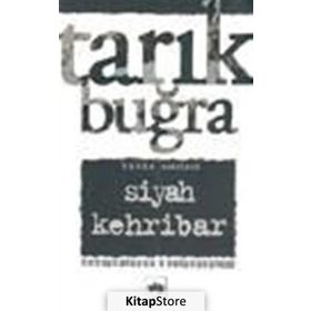 Siyah Kehribar - Tarık Buğra