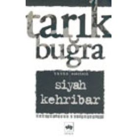 Siyah Kehribar - Tarık Buğra