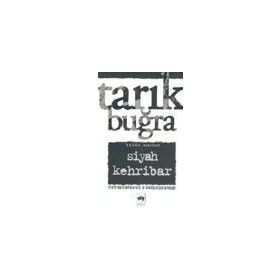Siyah Kehribar - Tarık Buğra