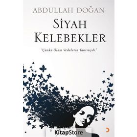 Siyah Kelebekler -Abdullah Doğan