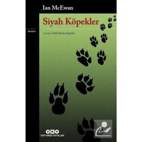 SIYAH KÖPEKLER - IAN MCEWAN