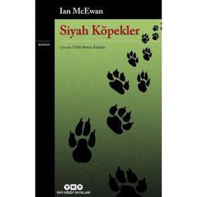 SIYAH KÖPEKLER - IAN MCEWAN