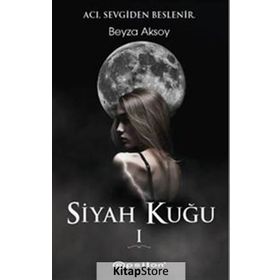 Siyah Kuğu 1 - Beyza Aksoy
