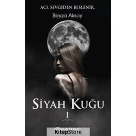 Siyah Kuğu 1 - Beyza Aksoy
